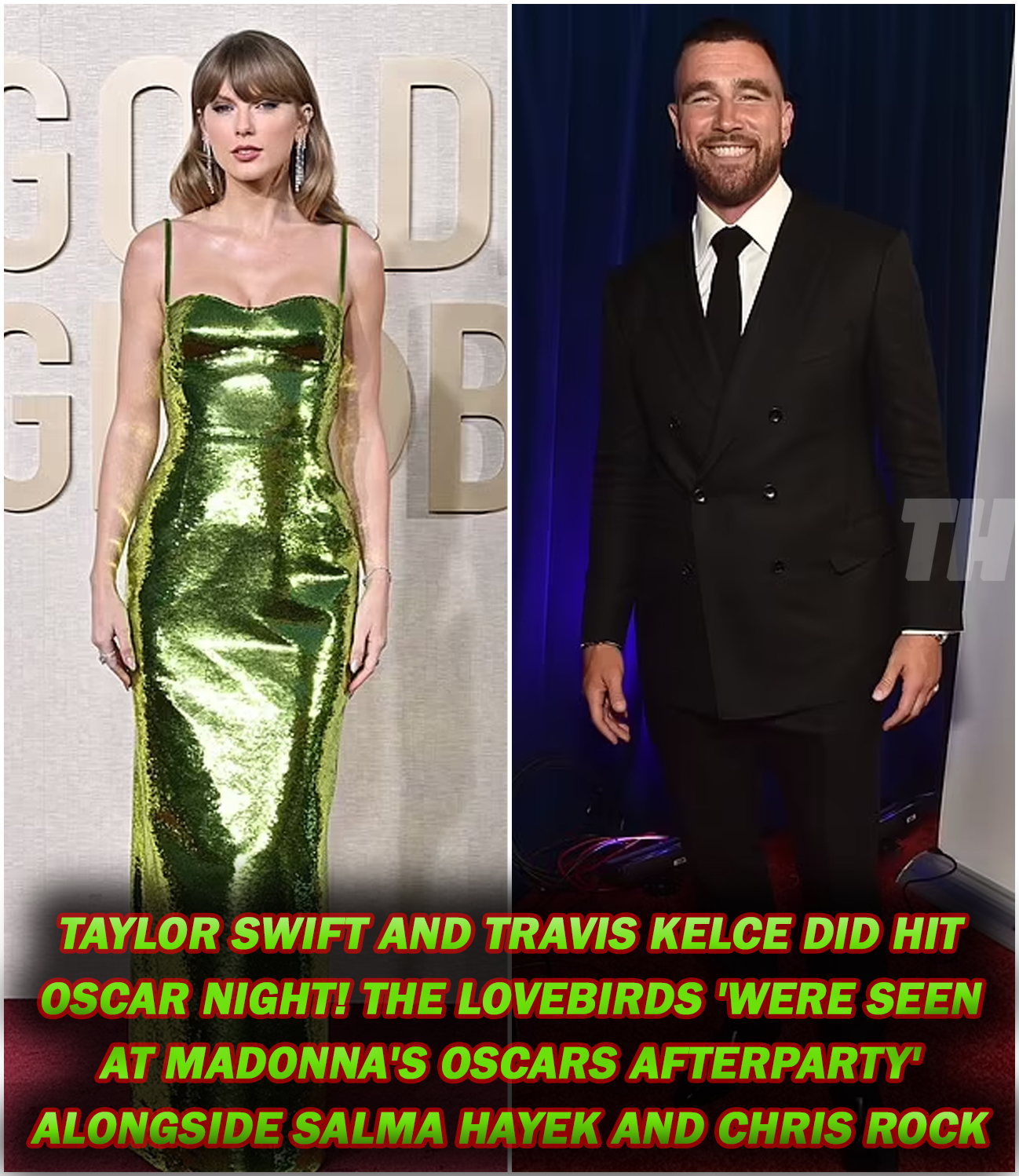 Taylor Swift and Travis Kelce DID hit Oscar night! The lovebirds 'were ...